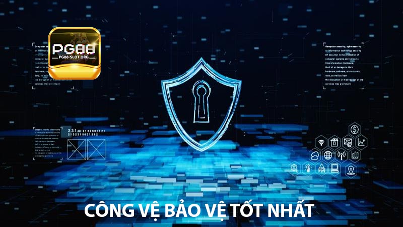 Công nghệ bảo vệ tốt nhất