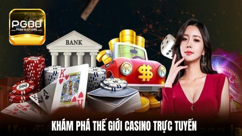 Khám phá thế giới casino PG88